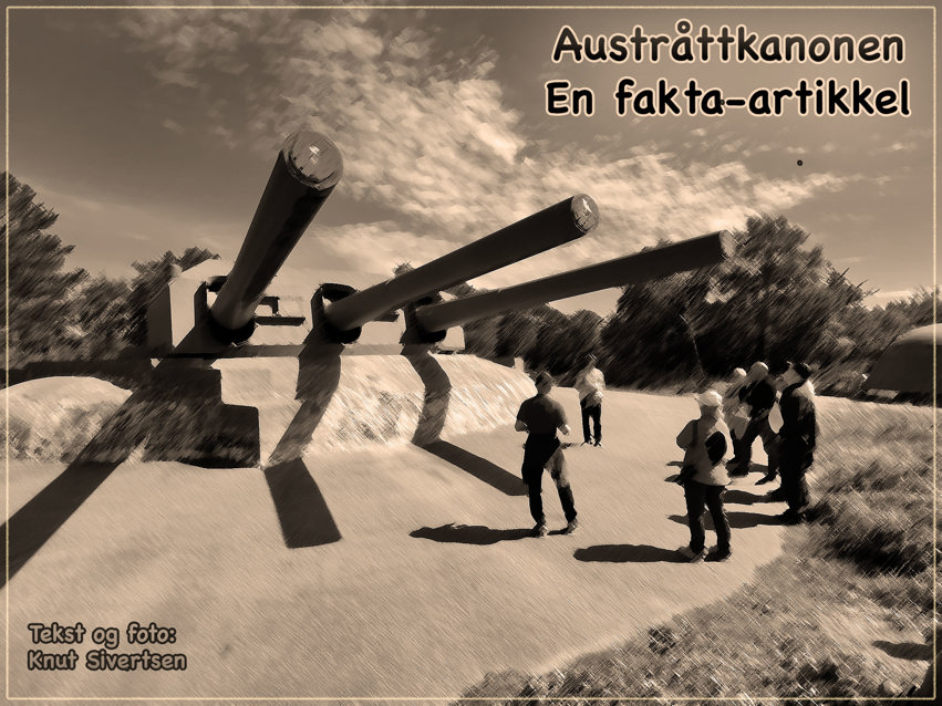 Austrått fort – Kanonene på Lundahaugen